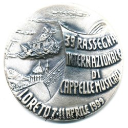 Loreto 39^ Rassegna Cappelle Musicali Rara Medaglia 1999